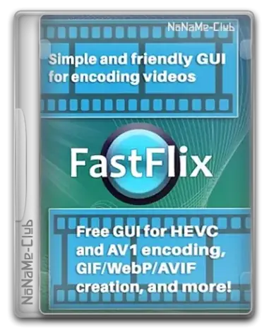 Иконка FastFlix 5.7.3 + Portable (x64) [Multi Ru]